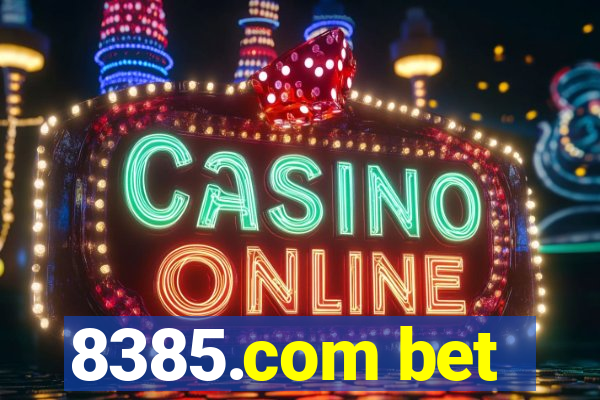 8385.com bet